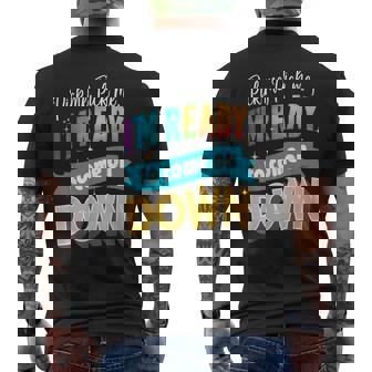 Pick Me Ready For The Spotlight Callout Men's T-shirt Back Print - Monsterry
