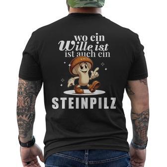 Pilzsammler Pilzsaison Pilze Sammeln Lustiges Steinpilz T-Shirt mit Rückendruck - Geschenkecke