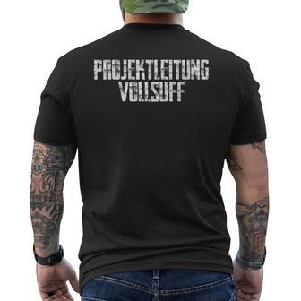 Projektleitungollsuff Sauf Bier T-Shirt mit Rückendruck - Geschenkecke