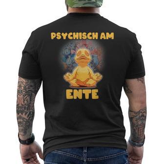 Psychisch Am Ende Psychisch Am Ente Meme T-Shirt mit Rückendruck - Geschenkecke