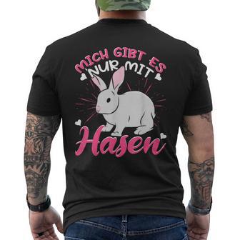 Rabbit Mich Gibt Es Nur Mit Hasen T-Shirt mit Rückendruck - Geschenkecke