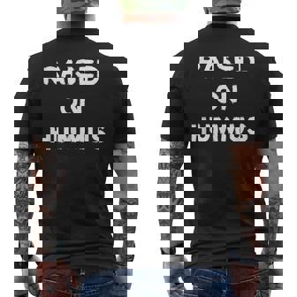 Raised On Hummus Greek Food Culture Men's T-shirt Back Print - Monsterry