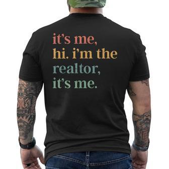 Real Estate Agent Retro It's Me Hi I'm The Realtor It's Me Men's T-shirt Back Print - Monsterry DE