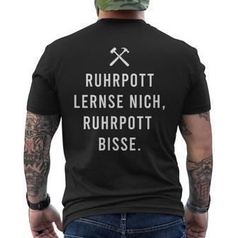 Ruhrpott Lense Nich Ruhrpott Bisse Ruhrpott Ruhrgebiet Fu T-Shirt mit Rückendruck - Geschenkecke