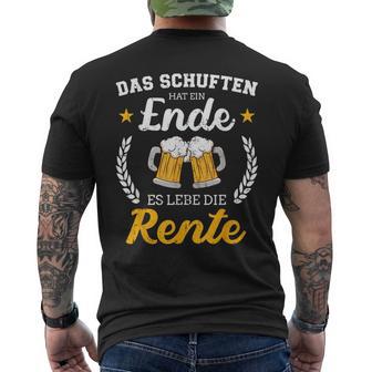 Schuften Hat Eine Ende Es Lebe Rente Für Rentner Ruhestand T-Shirt mit Rückendruck - Geschenkecke