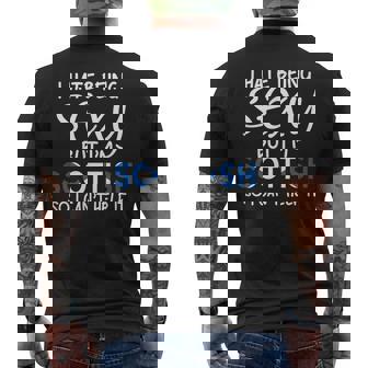 Being Sexy Scottish Scotland Men's T-shirt Back Print - Thegiftio
