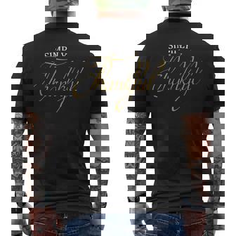 SIMPLY THANKFUL SHIRT Love Thanksgiving TShirt Men's Back Print T-Shirt - Monsterry