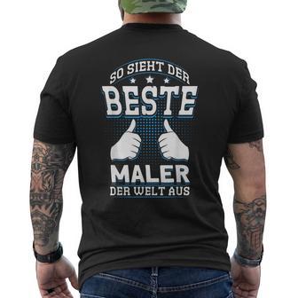 So Sieht Der Beste Maler Der Welt T-Shirt mit Rückendruck - Geschenkecke