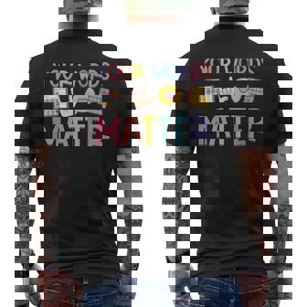 Speech Therapy Your Words Matter Speech Language Pathologist Men's T-shirt Back Print - Thegiftio UK