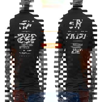 Stay Focused Always Believe Motivational Positivity Men's Back Print T-Shirt - Monsterry