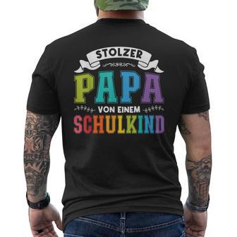 Stolzer Papaon Einem Schulkind First Day Of School T-Shirt mit Rückendruck - Geschenkecke