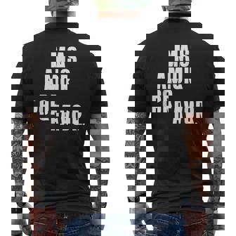 Stylé Original À Offrir Mas Amor Por Favor Mode T-shirt imprimé au dos - Cadeauxyz