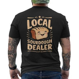 Support Your Local Sourdough Dealer Bread Baker Men's T-shirt Back Print - Monsterry DE