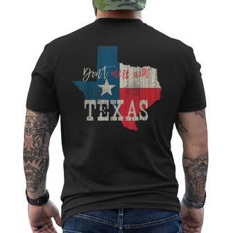 Texas The Lone Star State Leg Dich Nicht Mit Texas An T-Shirt mit Rückendruck - Seseable