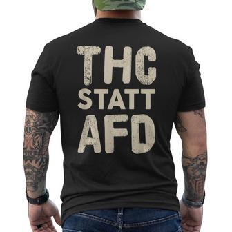 Thc Statt Afd Rassismus Kiffen Cannabis Slogan T-Shirt mit Rückendruck - Geschenkecke