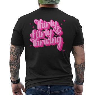 Thirty Flirty& Thriving Men's T-shirt Back Print | Seseable UK