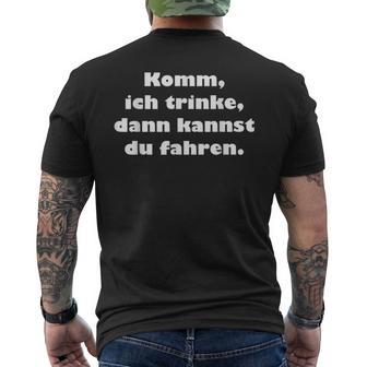 Trinken Mann Frau Party Freizeit Spaß Sprüche T-Shirt mit Rückendruck - Geschenkecke