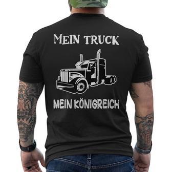 Trucker My Truck My Kingdom Saddle Pull Truck Driver T-Shirt mit Rückendruck - Geschenkecke