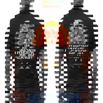 Trump Make Thanksgiving Great Again Turkey Day 2024 Men's T-shirt Back Print - Thegiftio UK