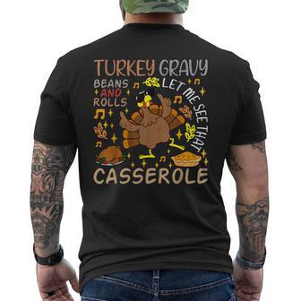 Turkey Gravy Beans And Rolls Let Me See That Casserole Men Men's T-shirt Back Print - Thegiftio UK
