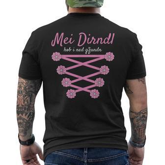 Volksfest Blouse Mei Dirndl Hob I Ned G'fundn Replacement Dirndl T-Shirt mit Rückendruck - Geschenkecke