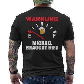 Warning Michael Braucht Bier T-Shirt mit Rückendruck - Geschenkecke