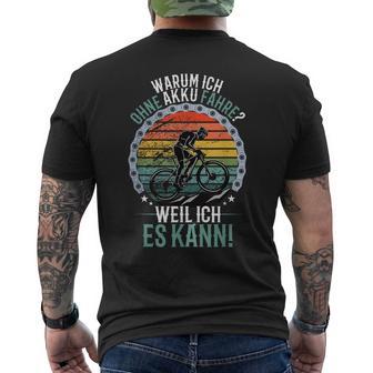 Warum Ich Ohne Akku Fahre Weil Ich Es Kann Retro Bicycle T-Shirt mit Rückendruck - Geschenkecke