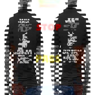 When I Stop None Shall Pass Funny School Wizard Bus Driver Men's Back Print T-Shirt - Monsterry