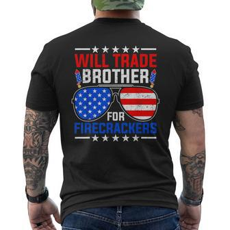 Will Trade Brother For Firecrackers 4Th Of July Men's T-shirt Back Print - Monsterry DE