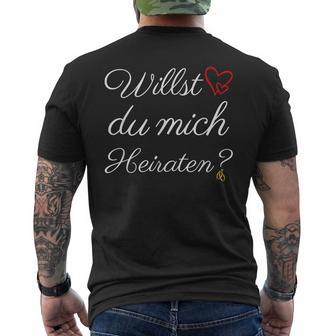 Willst Du Mich Marrieaten Marriage Proposal Engagement Proposal T-Shirt mit Rückendruck - Geschenkecke