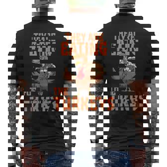 They Are Eating Turkey Donald Trump Thanksgiving Men's T-shirt Back Print | Mazezy