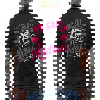 We Said Yes To The Address 2024 New Homeowner Sayings Men's T-shirt Back Print | Mazezy