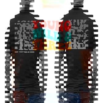 Young Wild & Three 3Rd Birthday Three Years Old Boy Men's T-shirt Back Print - Thegiftio