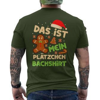 Das Ist Mein Plätzchen Back Outfit Christmas T-Shirt mit Rückendruck - Geschenkecke