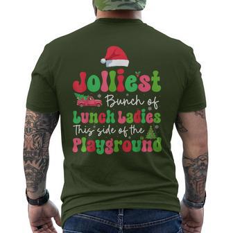 Jolliest Bunch Of Lunch Ladies Of Playground Xmas Colorful Men's T-shirt Back Print - Thegiftio UK