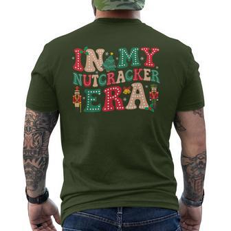 In My Nutcracker Era Christmas Nutcracker Ballet Festive Men's T-shirt Back Print - Monsterry