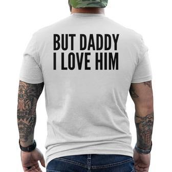 Aber Papa Ich Liebe Ihn T-Shirt mit Rückendruck - Seseable