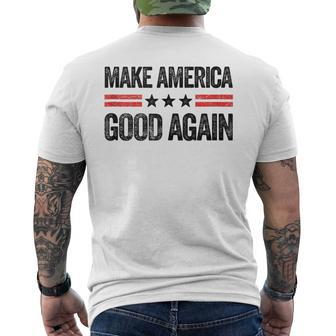 Make America Good Again Us Patriotic 4Th Of July Men's T-shirt Back Print - Monsterry CA