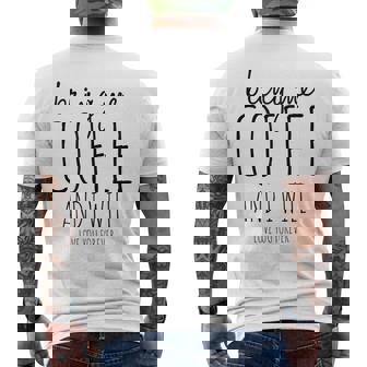 Apportez-Moi Du Café Et Jeous Aimerai Pour Toujours T-shirt imprimé au dos - Cadeauxyz