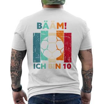 Children's Bäm Ich Bin 10 Zehn Jahre Junge 10Th Birthday Football T-Shirt mit Rückendruck - Geschenkecke