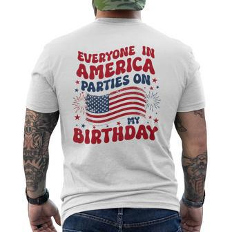 Everyone In America Parties On My Birthday July 4Th Birthday Men's T-shirt Back Print - Monsterry CA