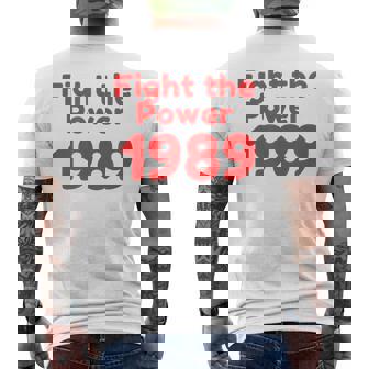 Fight The Power 1989 Men's T-shirt Back Print - Thegiftio UK