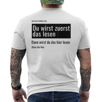 Fundesign Du Wirst Zuerst Das Lesen Dann Das Dann Hier Du Wir Gray T-Shirt mit Rückendruck - Geschenkecke