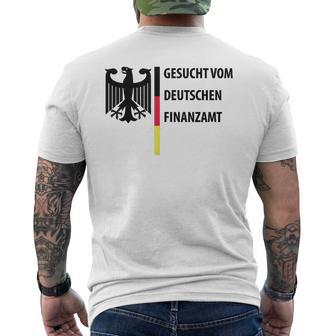 Gesuchtom Deutschen Finanzamt Fun T-Shirt mit Rückendruck - Geschenkecke