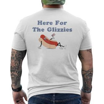 Here For The Glizzies 4Th Of July Hot Dog Humor Men's T-shirt Back Print - Monsterry CA