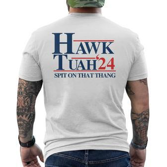Hawk Tuah 2024 Hawk Tuah 24 Spit On That Thang Hawk Tush Men's T-shirt Back Print - Monsterry