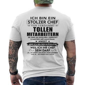 Ich Bin Ein Stolzer Chefonerdammt Tollen Mitarbeitern Gray T-Shirt mit Rückendruck - Geschenkecke