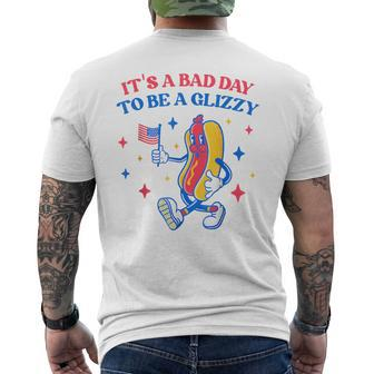 It’S A Bad Day To Be A Glizzy 4Th Of July Hotdog Men's T-shirt Back Print - Monsterry AU