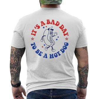 It's A Bad Day To Be A Hot Dog 4Th Of July Fun Hot Dog Lover Men's T-shirt Back Print - Monsterry DE