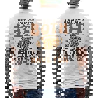 I Just Hope Both Teams Have Fun American Football Men's T-shirt Back Print - Monsterry